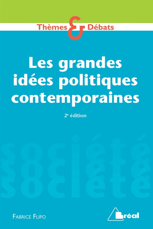 Couverture ebook de Les grandes idées politiques contemporaines, de Fabrice Flipo