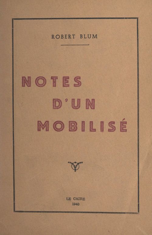 ebook cover of Notes d'un mobilisé, by Robert Blum