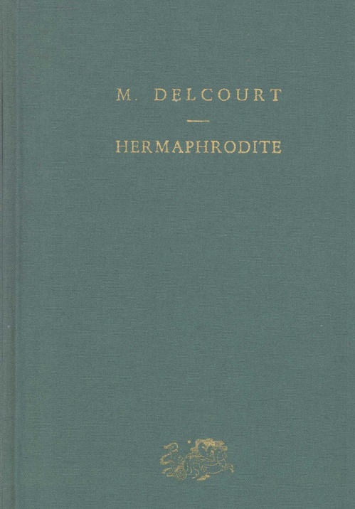 ebook cover of Hermaphrodite : Mythes et rites de la bisexualité dans l'Antiquité classique, by Marie Delcourt