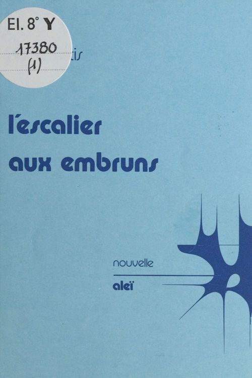 ebook cover of L'escalier aux embruns, by Nicole Ortis