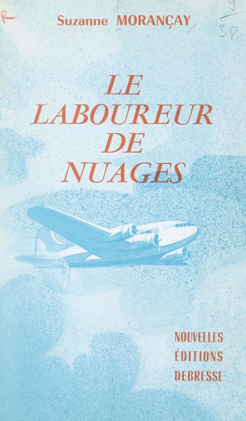 Couverture ebook de Le laboureur de nuages, de Suzanne Morancay