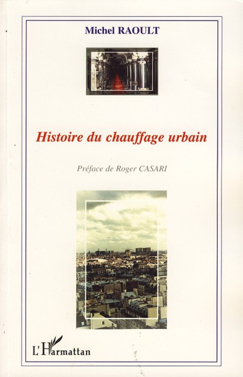 Couverture ebook de Histoire du chauffage urbain, de Michel Raoult