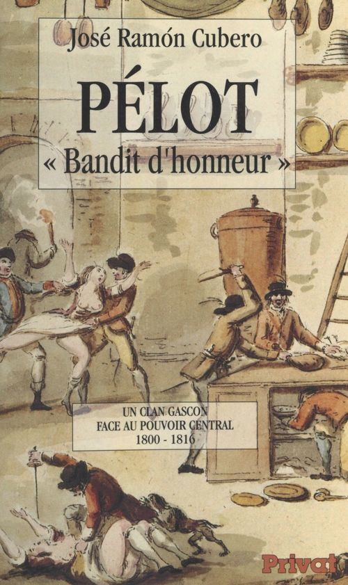 Couverture ebook de Pélot, "bandit d'honneur", de Jose Ramon Cubero