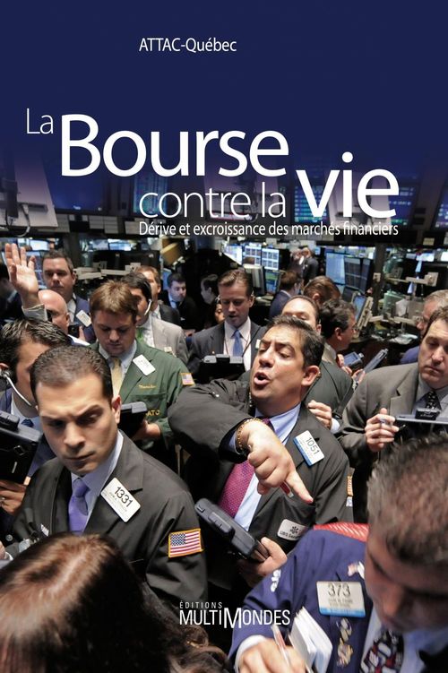 ebook cover of La Bourse contre la vie, by Claude Vaillancourt