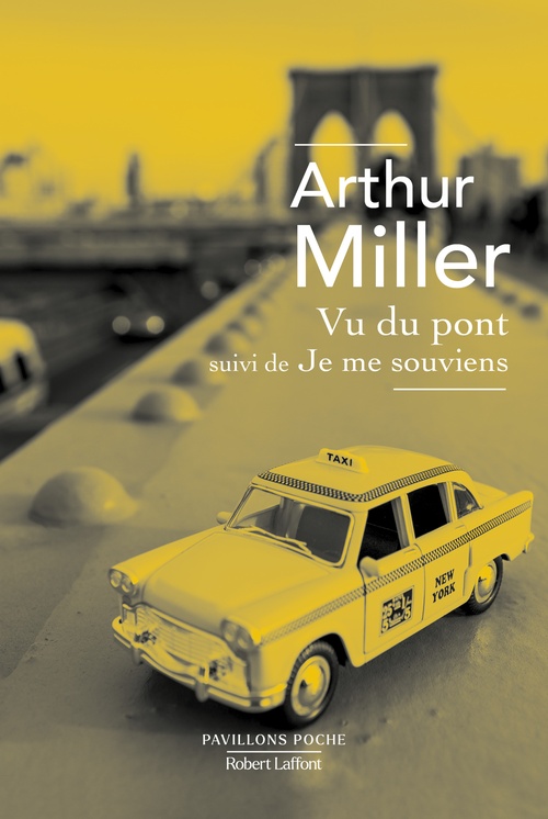 Couverture ebook de Vu du pont - suivi de Je me souviens de deux lundis, de Arthur Miller