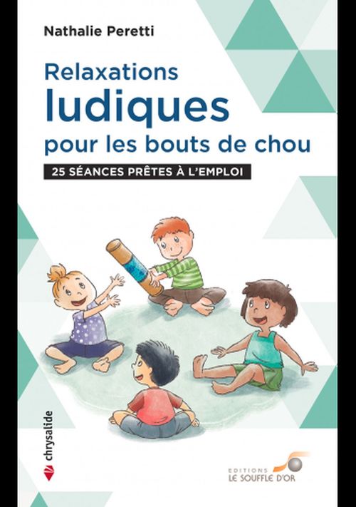 ebook cover of Relaxations ludiques pour les bouts de chou - 25 séances prêtes à l'emploi, by Nathalie Peretti