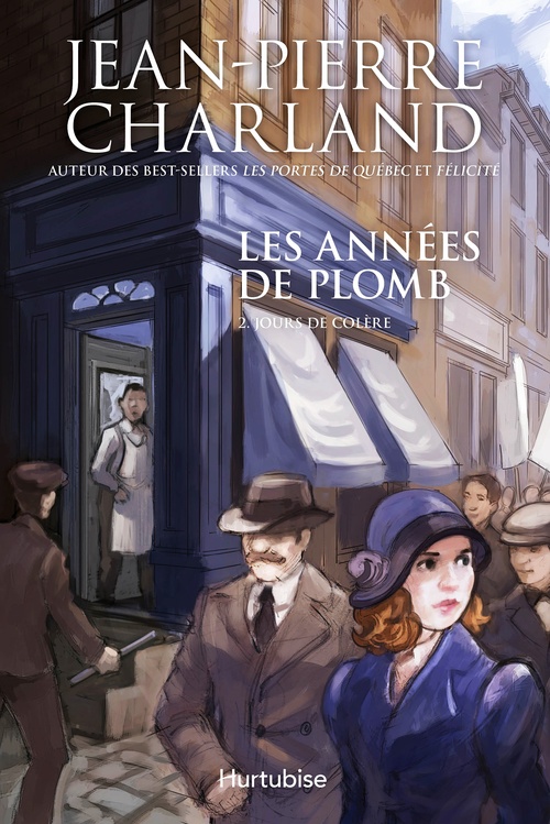 ebook cover of Les années de plomb T2 Jours de colère, by Jean-Pierre Charland