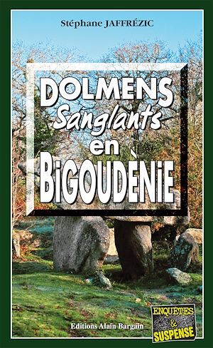 ebook cover of Dolmens sanglants en Bigoudènie, by Stéphane Jaffrézic
