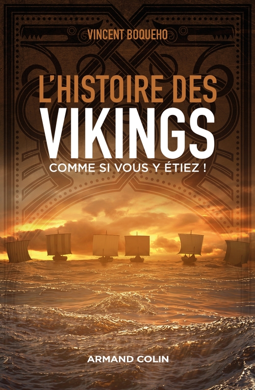 Couverture ebook de L'histoire des Vikings comme si vous y étiez !, de Vincent Boqueho
