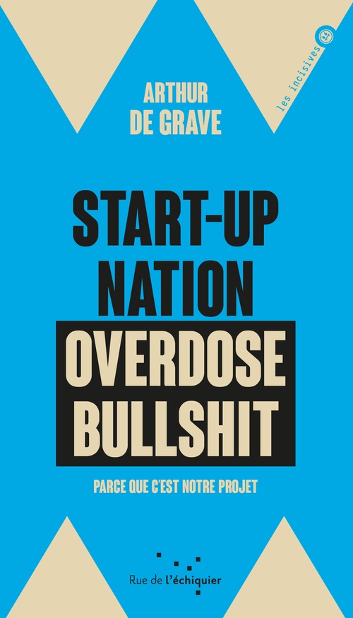 ebook cover of Start-up nation, overdose bullshit, by Arthur De grave