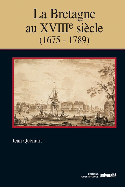 Couverture ebook de La Bretagne au XVIIIe siècle (1675-1789), de Jean Quéniart