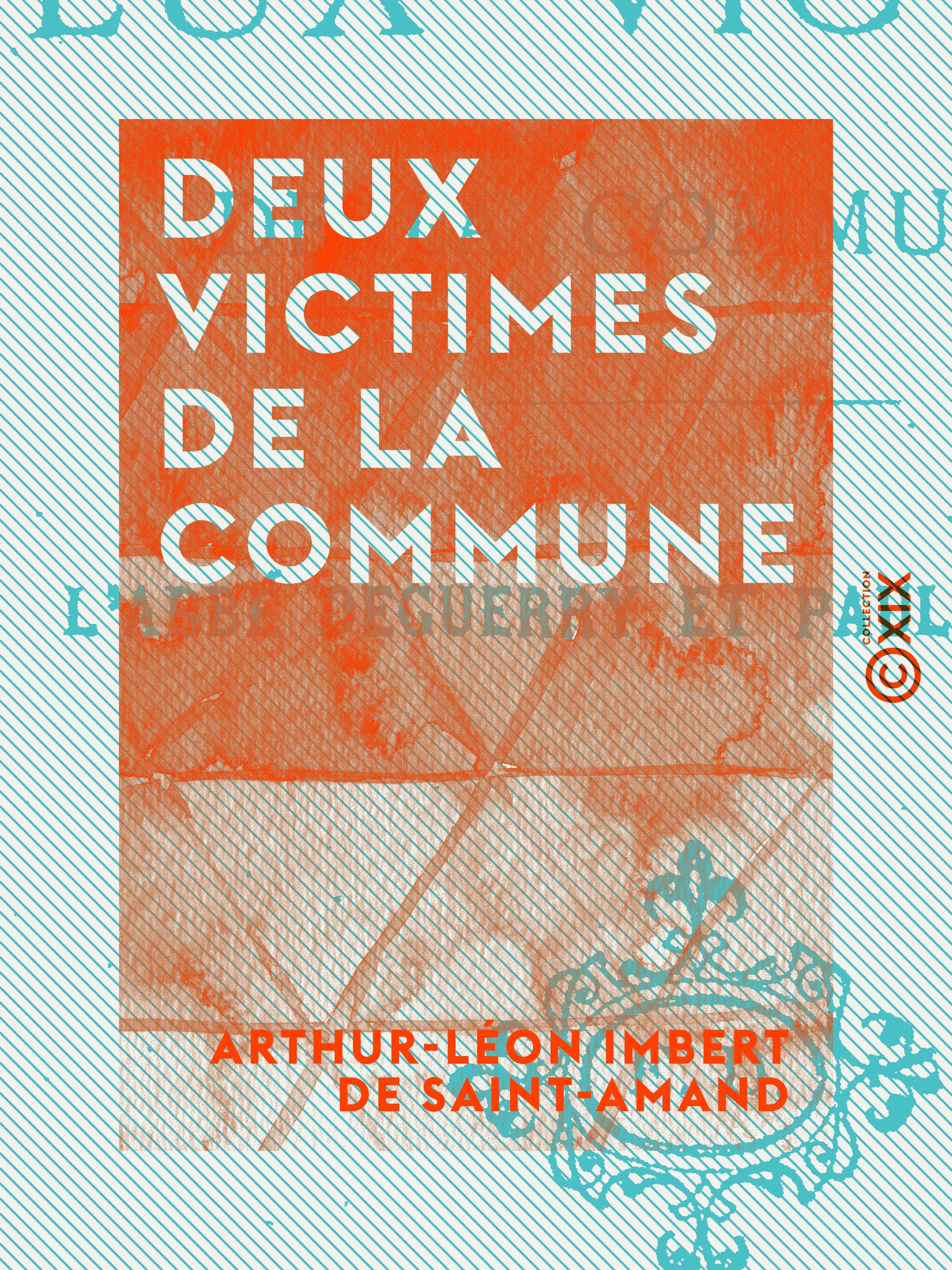 ebook cover of Deux victimes de la Commune, by Arthur-Leon Imbert De Saint-Amand