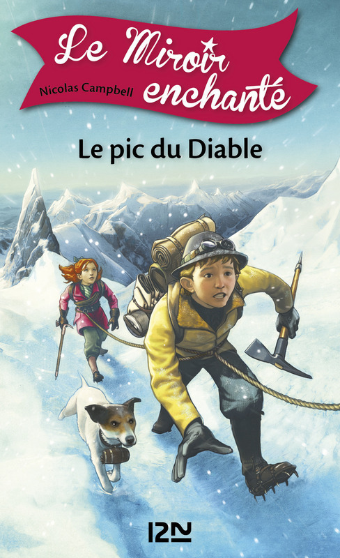 Couverture ebook de Le miroir enchanté - tome 4 Le pic du diable, de Nicolas Campbell
