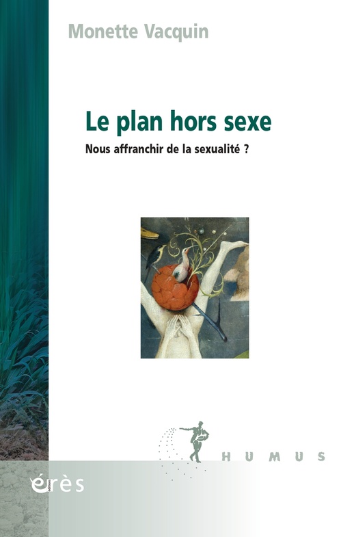 ebook cover of Le plan hors sexe, by Monette Vacquin