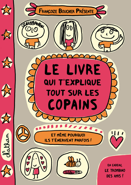 Couverture ebook de Le Livre qui t'explique tout sur les copains-EFL3, de Françoize Boucher