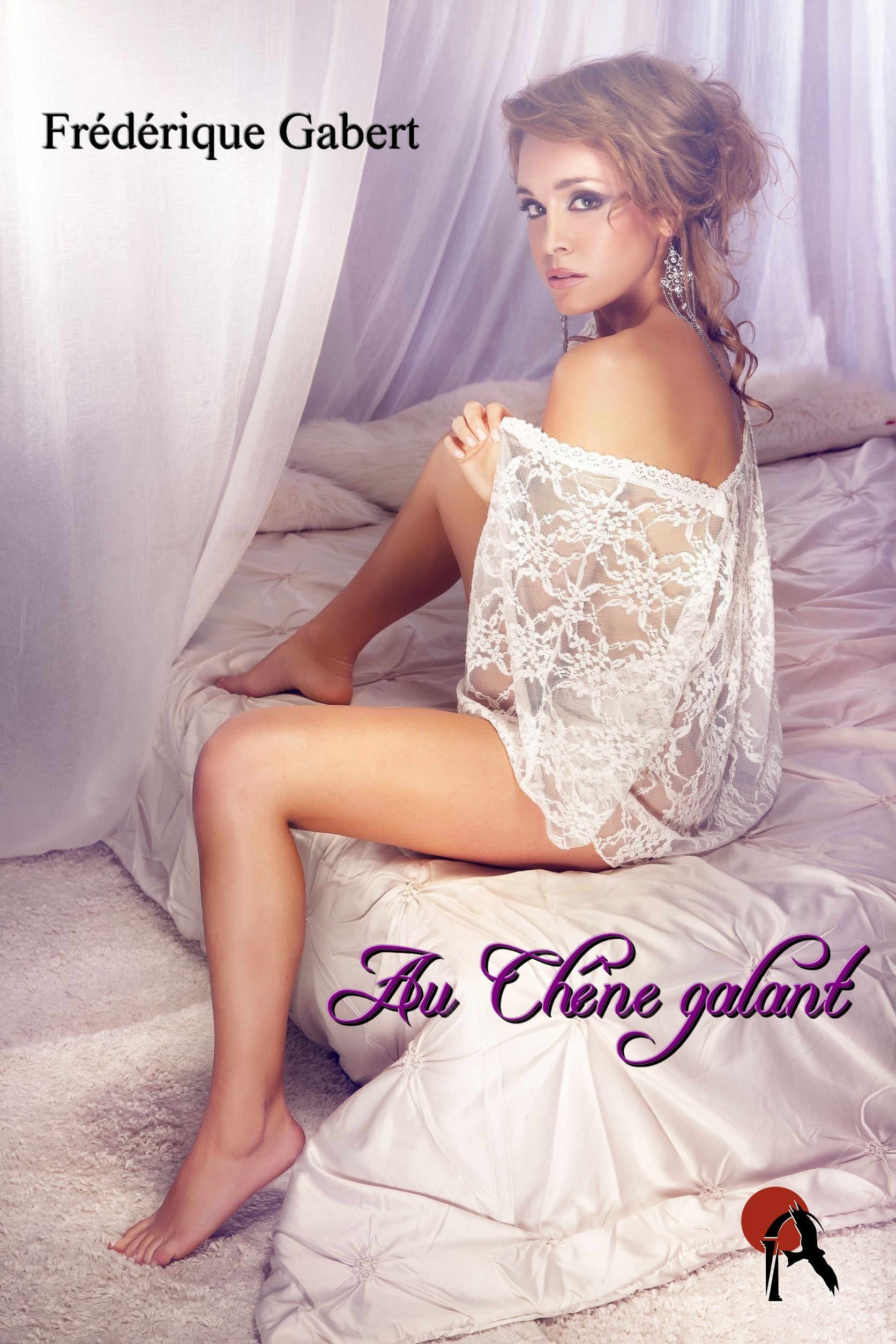 ebook cover of Au Chêne galant, by Frederique Gabert