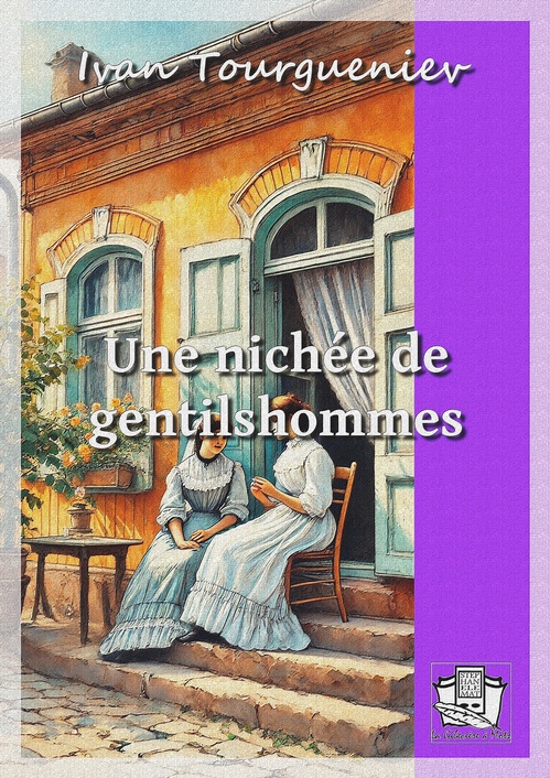 Couverture ebook de Une nichée de gentilshommes, de Ivan Tourgueniev