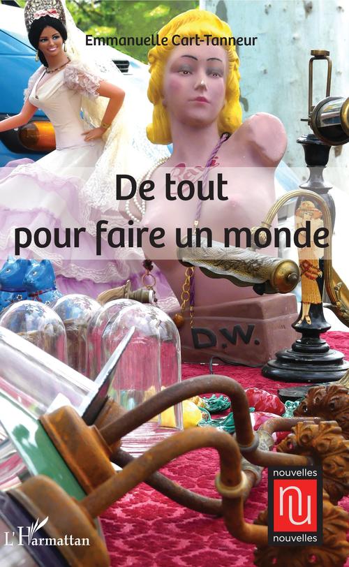 Couverture ebook de De tout pour faire un monde, de Emmanuel Cart-Tanneur