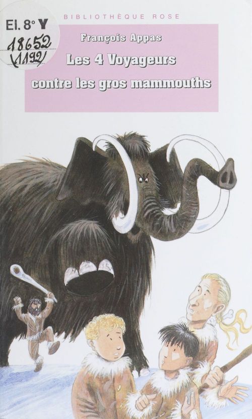 Couverture ebook de Les 4 Voyageurs contre les gros mammouths, de François Appas