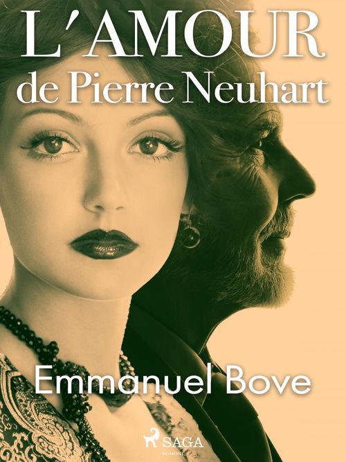 Couverture ebook de L'Amour de Pierre Neuhart, de Emmanuel Bove