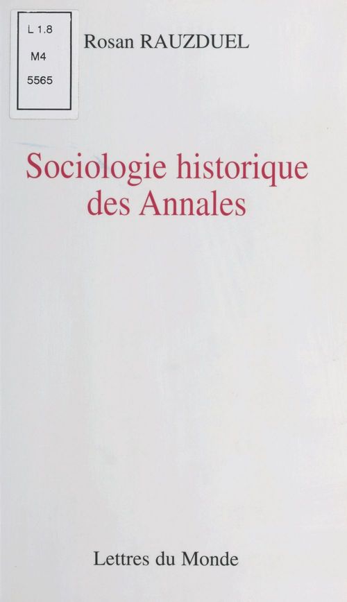 ebook cover of Sociologie historique des Annales, by Rosan Rauzduel