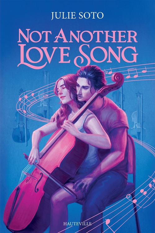ebook cover of Not Another Love Song, by Julie Soto
