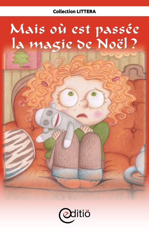 ebook cover of Mais où est passée la magie de Noël, by Collectif