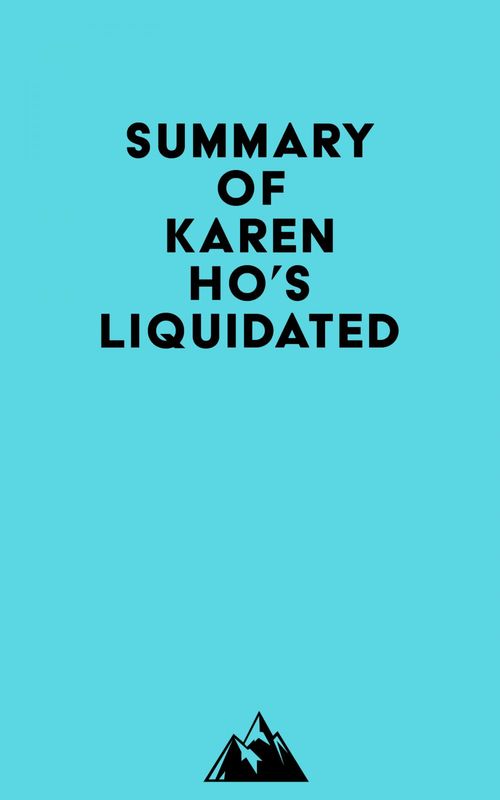 ebook cover of Summary of Karen Ho's Liquidated, by Everest Media