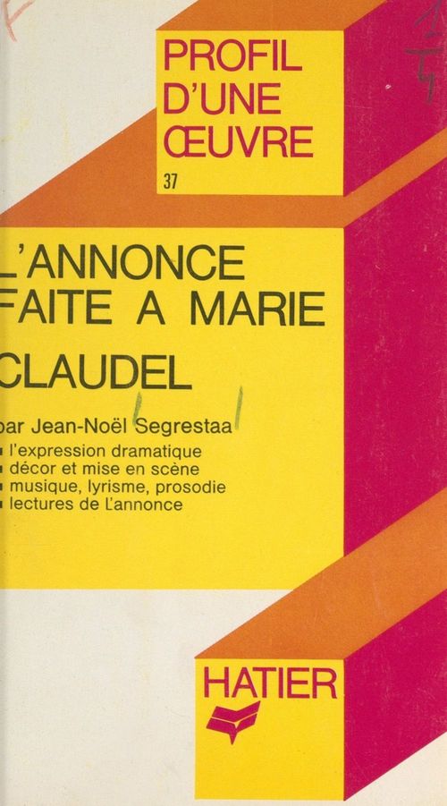 Couverture ebook de L'annonce faite à Marie, Claudel, de Jean-Noel Segrestaa