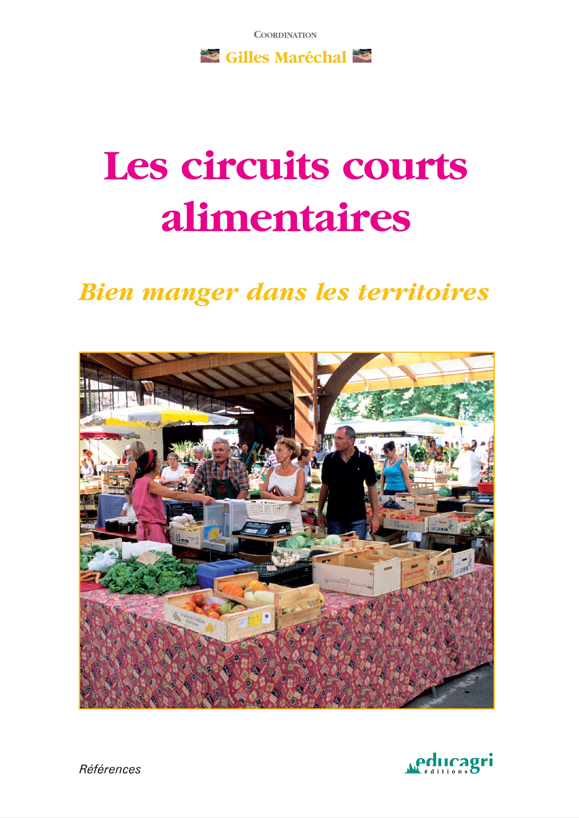 ebook cover of Circuits courts alimentaires (Les) (ePub), by Gilles Maréchal