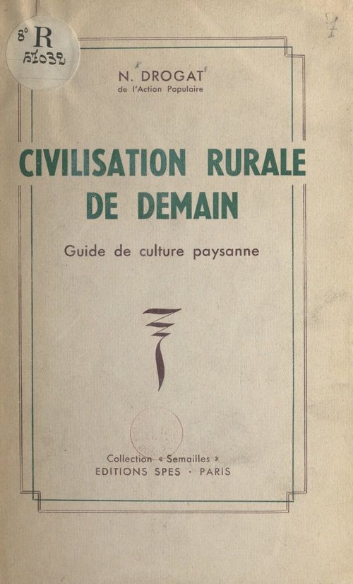Couverture ebook de Civilisation rurale de demain, de N. Drogat