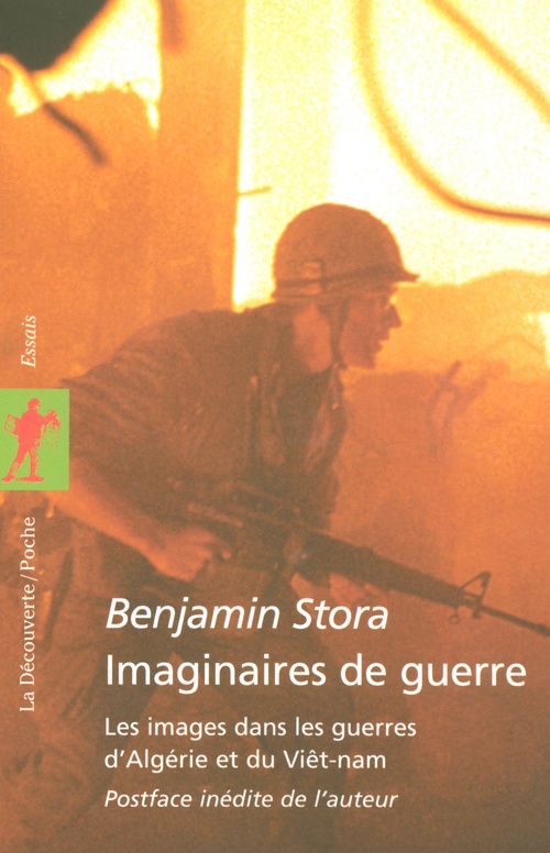 ebook cover of Imaginaires de guerre - Les images dans les guerres d'Algérie et du Viêt-nam, by Benjamin Stora