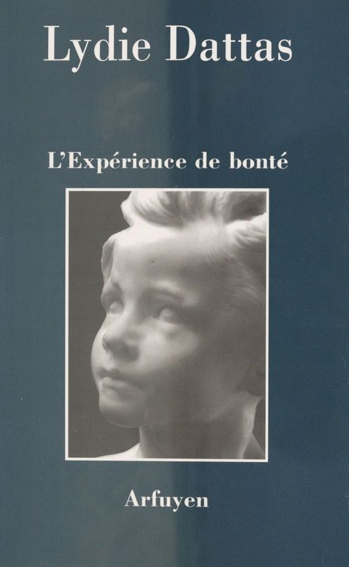 Couverture ebook de L'Expérience de bonté, de Lydie Dattas