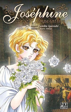 Couverture ebook de Joséphine Impératrice T02, de Yumiko Igarashi