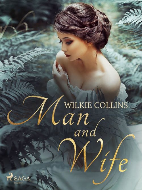 ebook cover of Man and Wife, by Wilkie Collins