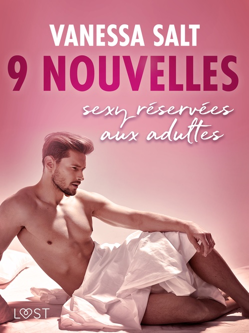 Couverture ebook de Vanessa Salt : 9 nouvelles sexy réservées aux adultes, de Vanessa Salt