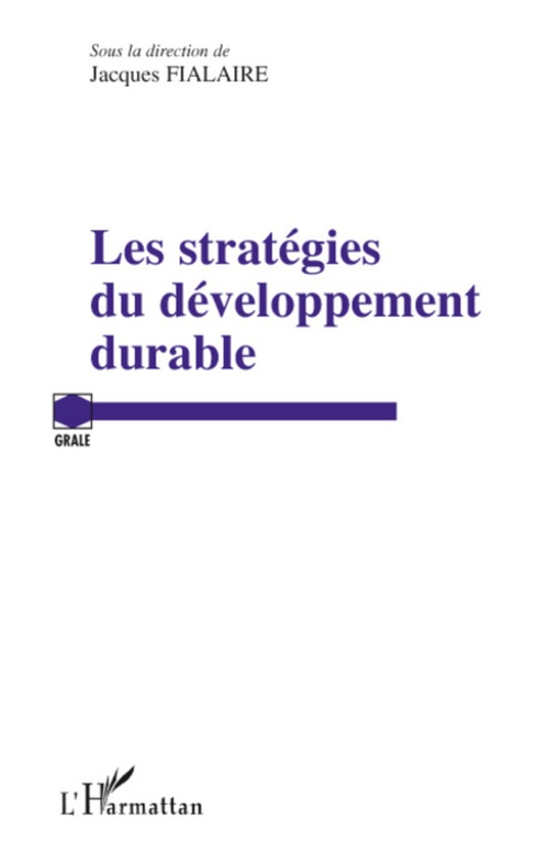 ebook cover of Les stratégies de développement durable, by Jacques Fialaire