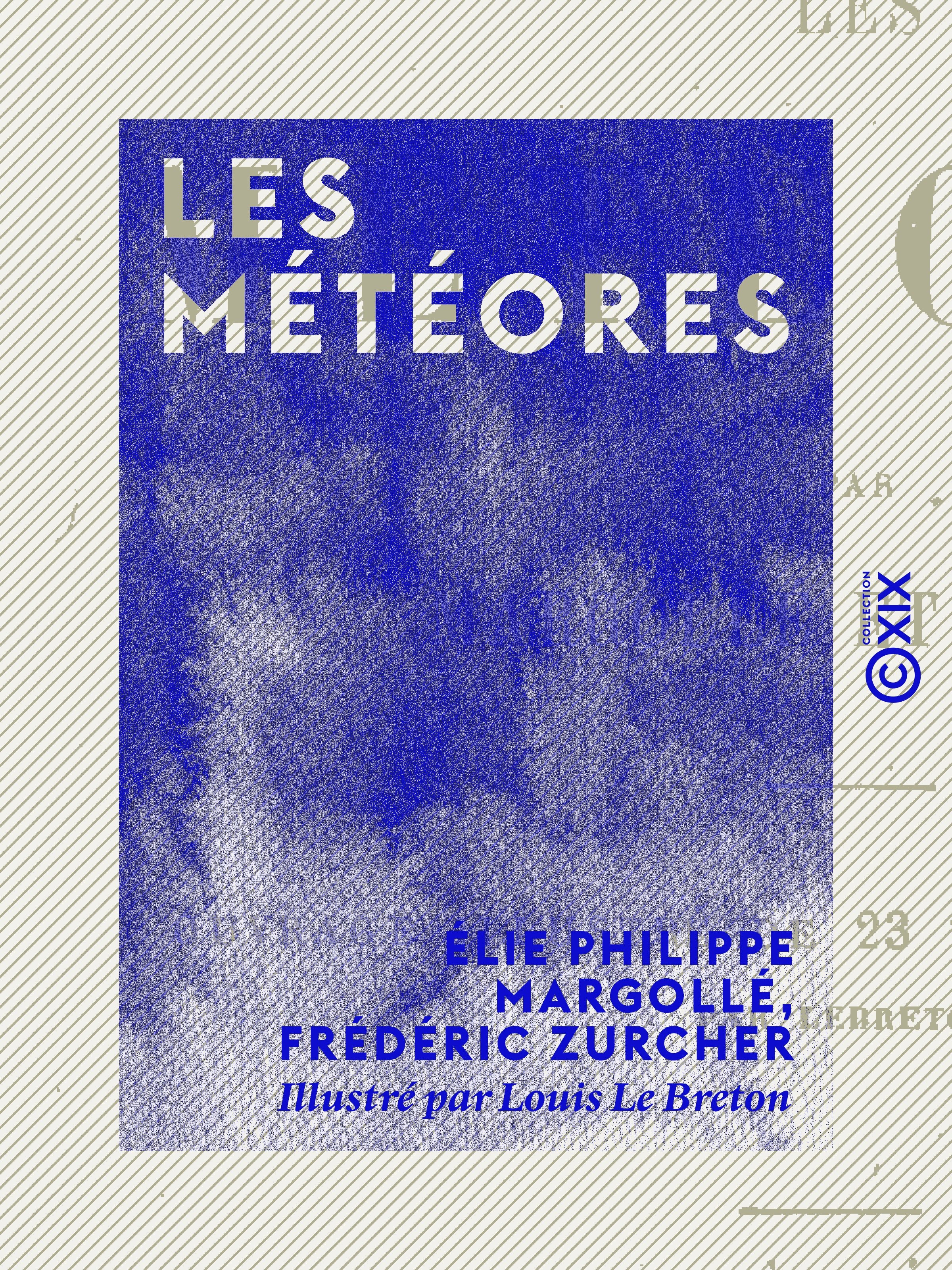 ebook cover of Les Météores, by Elie Philippe Margolle, Frederic Zurcher