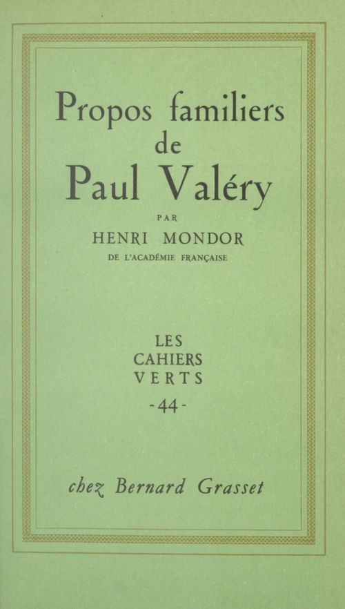 Couverture ebook de Propos familiers de Paul Valéry, de Henri Mondor