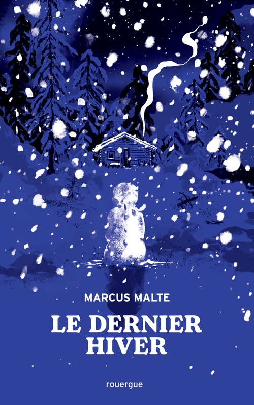 ebook cover of Le dernier hiver, by Marcus Malte