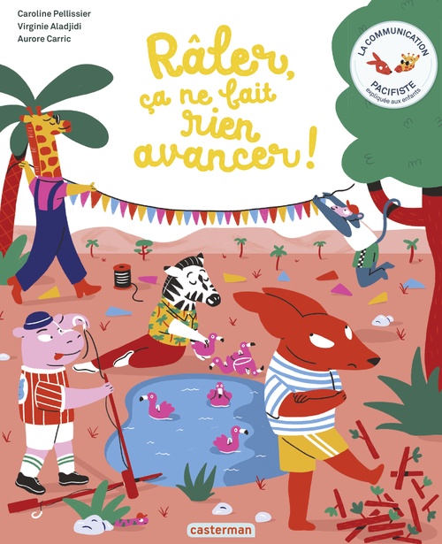 ebook cover of La Communication pacifiste - Râler, ça ne fait rien avancer !, by Virginie Aladjidi, Caroline Pellissier