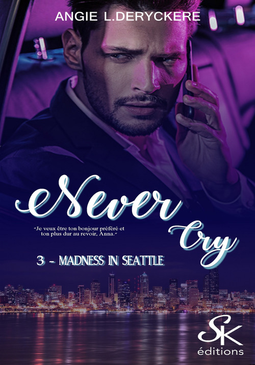 Couverture ebook de Never Cry 3, de Angie L. Deryckère