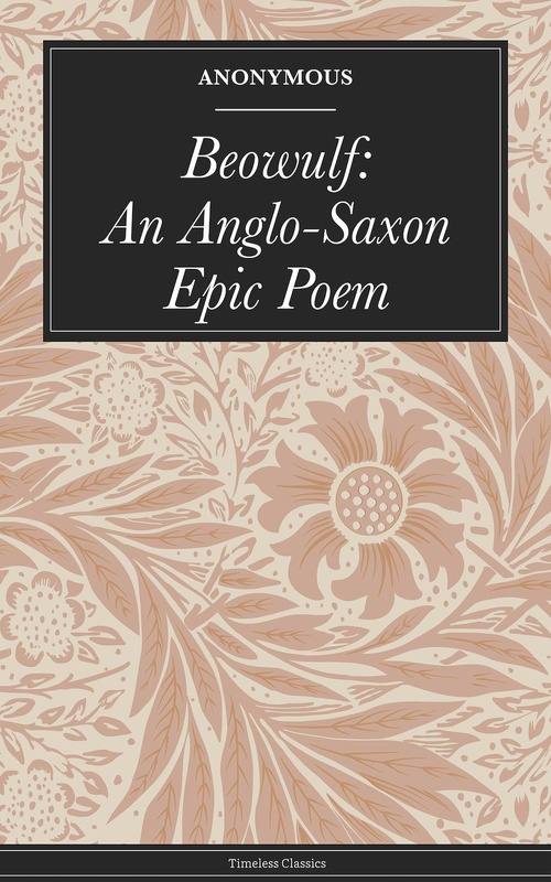 ebook cover of Beowulf: An Anglo-Saxon Epic Poem, by Anonymous Anonymous