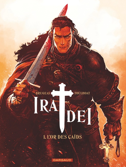 ebook cover of Ira Dei - Tome 1 - L'or des Caïds, by Vincent Brugeas, Ronan Toulhoat