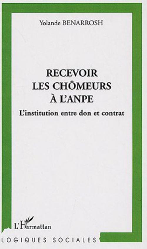 Couverture ebook de Recevoir les chômeurs à l'ANPE, de Yolande Bennarosh