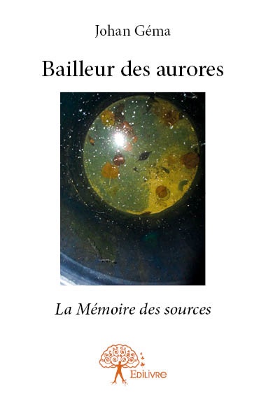 ebook cover of Bailleur des aurores, by Johan Géma