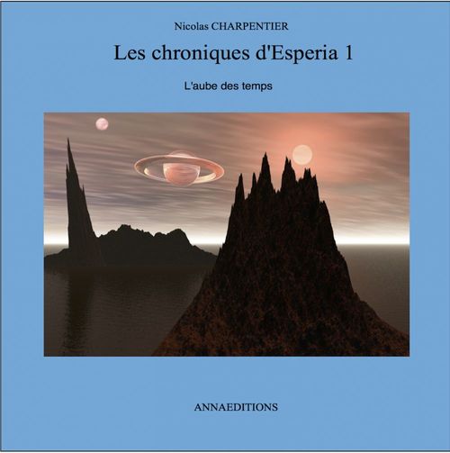 ebook cover of Les Chroniques d'Esperia 1, by Nicolas Charpentier