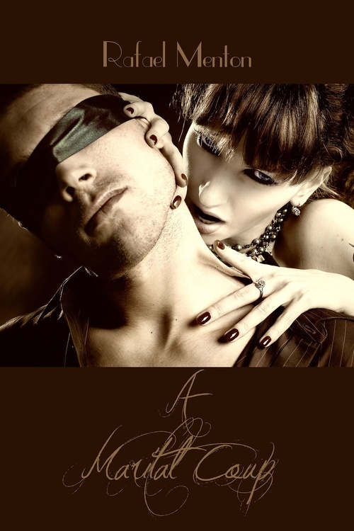 ebook cover of A Marital Coup, by Rafeal Menton