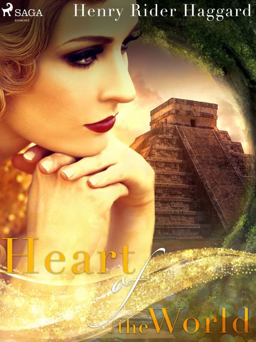 ebook cover of Heart of the World, by Henry Rider Haggard