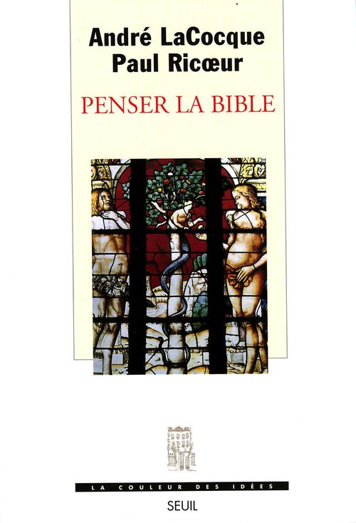 ebook cover of Penser la Bible, by Lacocque/Ricoeur